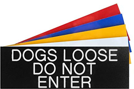 County Engraving Engraved Plaque DOGS LOOSE DO NOT ENTER Front Door House, Garden Sign 150 x 50mm (Black with White Text)