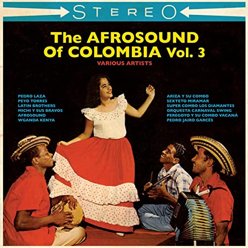 The Afrosound of Colombia Vol.3