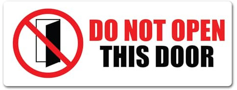 2 x 15cm Do Not Open This Door Vinyl Stickers - Beware Please Thank You Organise Sign House Home Entry Way Work Office Sticker #82498