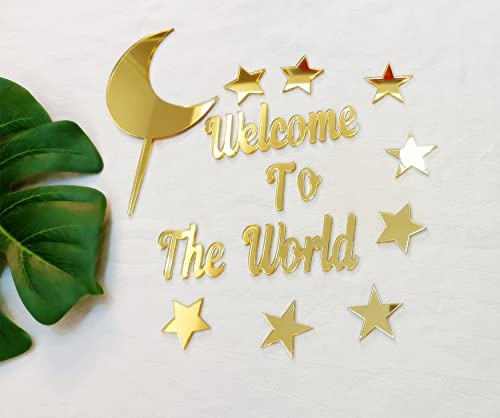 Acrylic Moon Star Cake Toppers,Welcome To The World Twink Star Cake Decorations Babyshower Cake Toppers (Gold Mirror)