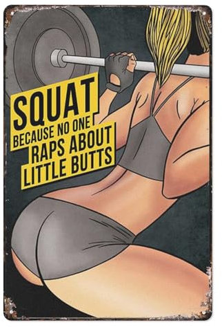 Metall-Blechschild im Vintage-Stil, für Fitnessstudio, Fitnessstudio, Poster, Squat Because No One Raps About Little Butts, Retro-Blechschild, Metall-Blechschild, Wand, Bauernhaus-Schild, für Zuhause,