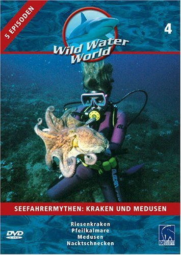 Wild Water World 4 - Seefahrermythen: Kraken ...