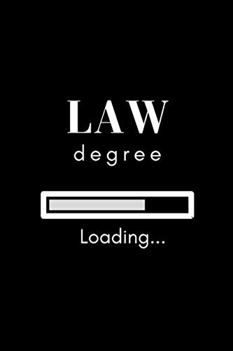Loading Law Degree Notebook: a 6x9 in empty notebook for writing notes during your Law degree (funny law school themed notebook)