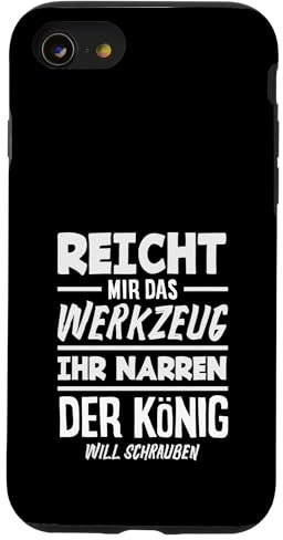 Reicht Mir Das Werkzeug Ihr Narren Der König Will Schrauben Hülle für iPhone SE (2020) / 7 / 8