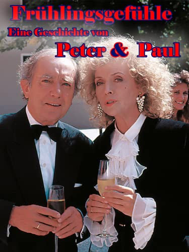 Frühlingsgefühle - Eine Geschichte von Peter & Paul