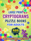 Cryptograms puzzle books for adults.: Cryptoquotes puzzle books for adult. 500 large print crypt a quote from famous thinkers to improve memory and ... give a gift of cryptograms to keep brain fit.