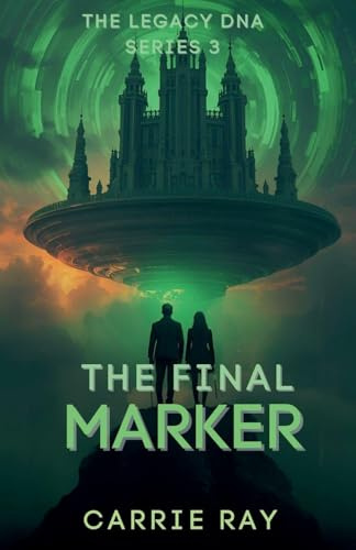 The Final Marker (The Legacy DNA, Band 3)
