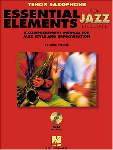 Essential Elements For Jazz Tenor Sax Bk with online media (Instrumental Jazz) by Various (2000-11-01)
