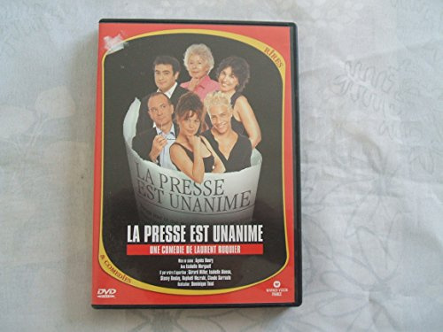 La Presse est unanime