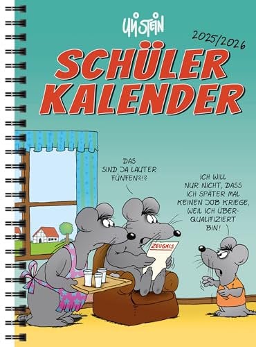 Uli Stein Kalender 2025/2026 - Schülerkalender mit Spirale + Aufkleber-Geschenk - Schooltimer für 2025 2026 - Terminplaner2025 2026 mit witzigen Motiven - Cartoon Kalender