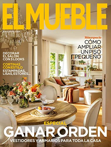 Revista El Mueble # 723 | Especial ganar orden. Decorar el salón. Más Espacio (DECORACIÓN)
