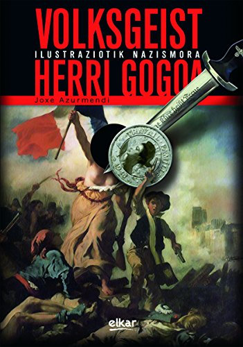 Volksgeist herri gogoa (Jakintza Book 5) (Basque Edition)