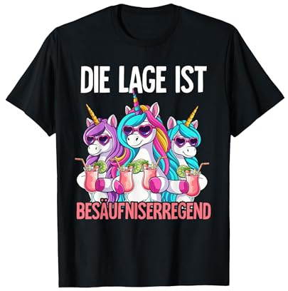 Die Lage Ist Besäufniserregend T-Shirt