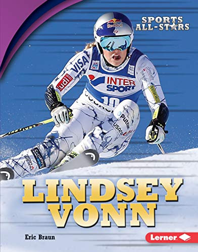Lindsey Vonn (Sports All-Stars (Lerner ™ Sports)) (English Edition)