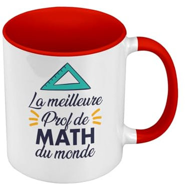 Mug de Couleur Qualité Premium Rouge - La Meilleure Prof de Math du Monde College Lycee Professeur - Tasse avec anse et intérieur de couleur