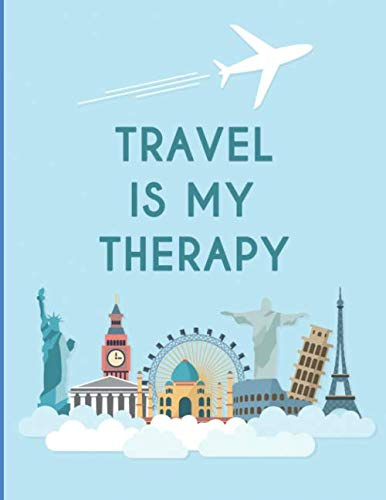 Travel Is My Therapy Notebook Journal