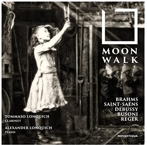 Moonwalk - Werke für Klarinette & Piano von Busoni, Brahms, Reger u.a.