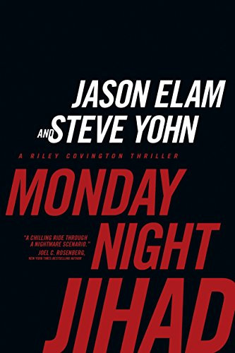 Monday Night Jihad (A Riley Covington Thriller Book 1) (English Edition)