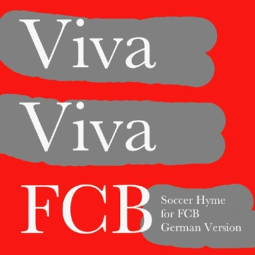 Viva Viva Fc Bayern (radio version)