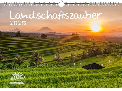 Landschaftszauber DIN A3 Kalender für 2025 Landschaften und ferne Länder - Seelenzauber