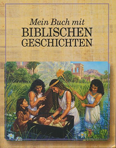 Mein Buch mit biblischen Geschichten = My Book of Bible Stories
