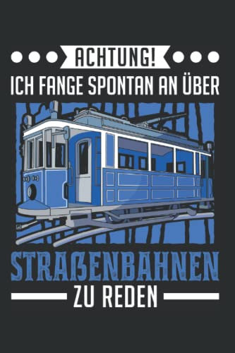 Straßenbahn Tagesplaner: Straßenbahn Straßenbahnfahrer Tram S-Bahn / Kalender 2023 & 2024 / Wochenplaner Tagesplaner Planer / Planungsbuch To-Do-Liste / 6x9 Zoll / 100 ausfüllbare Seiten