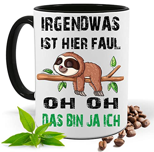 Blickfang Lustige Tasse mit Spruch |IRGENDWAS IST DA FAUL OH DAS BIN JA ICH | Faultier | Kakao- Kaffee- Tee- Fototasse| Geschenke für männer frauen | Keramik Tasse |Spülmaschinenfest (Schwarz)