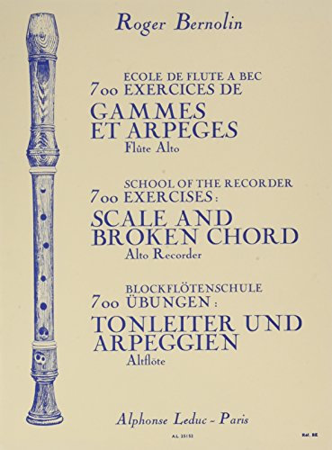 700 EXERCICES DE GAMMES ET ARPEGES FLUTE A BEC ALTO