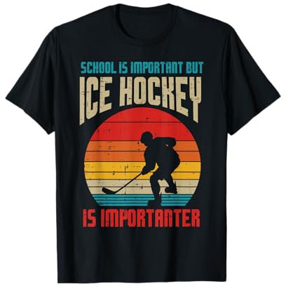 School Important Ice Hockey Importanter Funny Boys Girls T-Shirt