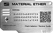 Crypto Material - Eth Wallet Physical - Unmöglich zu hacken - Crypto Wallet entworfen für eine lange Lebensdauer - niedrige Sicherheits- und Datenschutzmaßnahmen - ERC-20 / EVM/MetaMask kompatibel