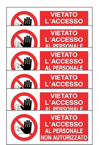GLOBAL KIT DI 6 ADESIVI UNI - VIETATO L'ACCESSO AL PERSONALE NON AUTORIZZATO - Pittogramma ISO 7010 Con Stampa Diretta U.V. (IDEALE ANCHE PER ESTERNO) (15X6 CM)