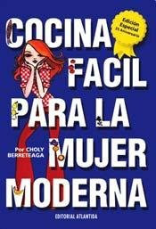 Cocina Facil Para La Mujer Moderna - Ed. Aniversario 35