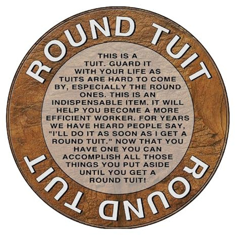 Round Tuit – Dessous de verre rond humoristique en bois