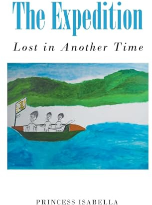 The Expedition: Lost in Another Time