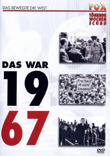 Fox tönende Wochenschau - Das war 1967