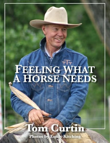 Feeling What A Horse Needs