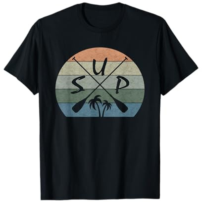 Stand Up Paddle und Stehpaddeln | Paddel & SUP Zubehör Shirt T-Shirt