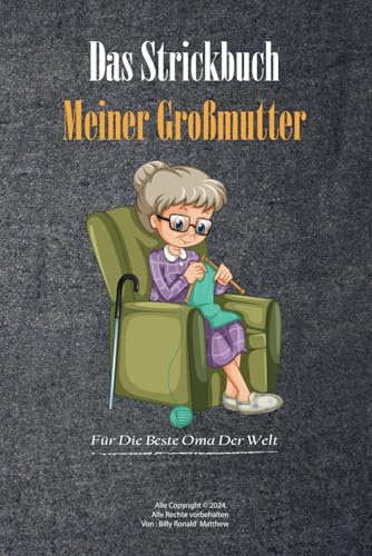 Das Strickbuch meiner Großmutter: Diskretes Internet Passwortbuch mit alphabetischem Register A-Z | Passwortbuch zum Aufzeichnen von Passwörtern, ... Geeignet für Heim und Büro | 6x9 zoll - A5