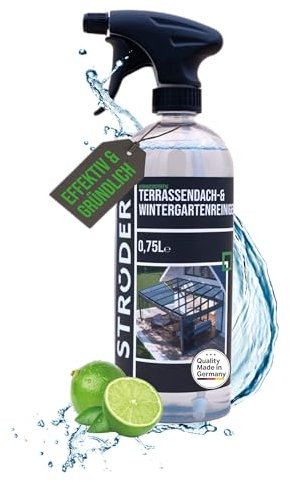 STRÖDER® Terrassendach- & Wintergartenreiniger | 750ml Terrassendach Reiniger mit hoher Wirksamkeit I Sprühflasche für die perfekte Dachreinigung I für alle Glas & Kunststoffdächer