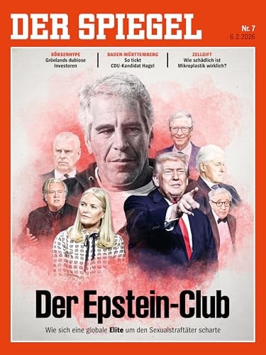 DER SPIEGEL 7/2026 Der Epstein-Club