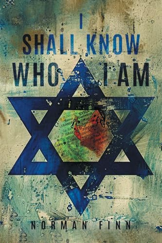 I SHALL KNOW WHO I AM