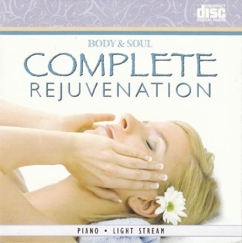 Body & Soul: Complete Rejuvenation