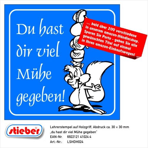 Lehrerstempel auf Holzgriff Du hast dir viel Mühe gegeben!