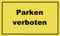 Metafranc Hinweisschild Parken verboten - 400 x 250 mm / Beschilderung / Infoschild / Verbotsschild / Halteverbot / Parkverbot / Grundstückskennzeichnung / Gewerbekennzeichnung / 500490