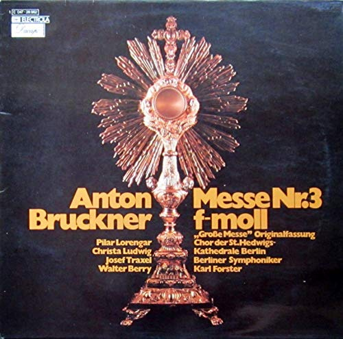 Bruckner: Messe Nr.3 f-moll [Vinyl LP record] [Schallplatte]