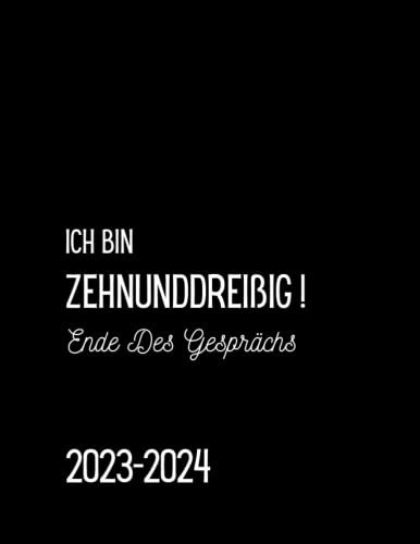 Ich Bin Zehnunddreißig: Kalender 2023-2024 DIN A4 I Terminplaner von Januar 2023 bis Dezember 2024 | - Büro - Geschenkideen für... | Geschenk-Idee für ... | das ideale Kollegen Geschenk (Monatsplaner)
