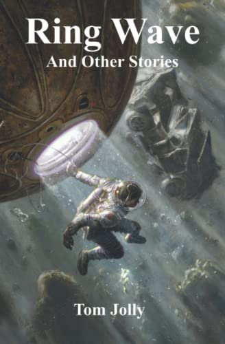 Ring Wave: And Other Stories