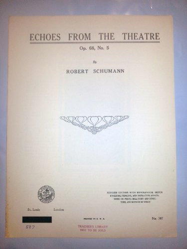 Echoes From the Theatre Op. 68, No. 5 Vintage Piano Sheet Music 1941