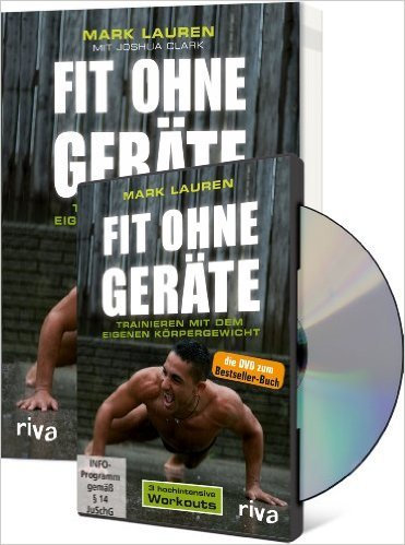 Fit ohne Geräte - Bundle (Buch + DVD): Trainieren mit dem eigenen Körpergewicht von Joshua Clark ( 7. März 2014 )