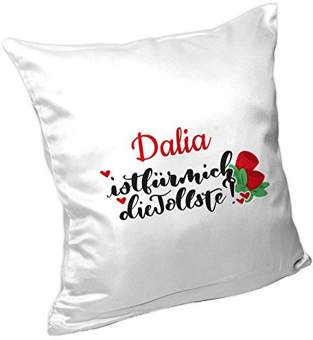 Eurofoto Kissen mit Dalia ist die Tollste - Lettering-Motiv - | Namenskissen personalisiert | Kuschelkissen | Schmusekissen